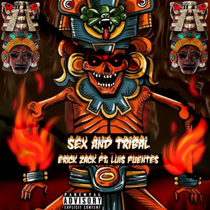 SEX AND TRIBAL (TRIBAL MIX)