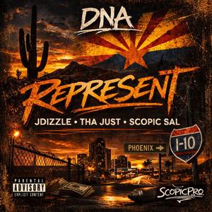 Represent (feat. DNA)