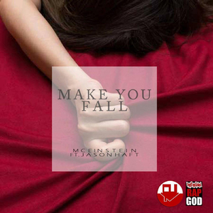 Make You Fall (feat. Jason Haft)