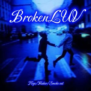 BrokenLUV