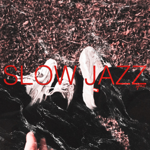 Slow Jazz