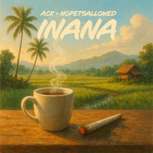 INANA (Morning G) (feat. Bangkilan Buang & Wicklez)