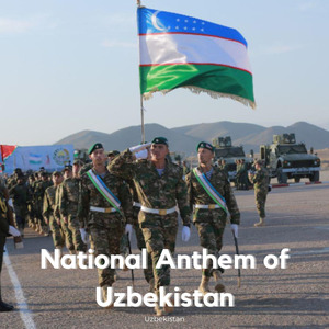 National Anthem of Uzbekistan