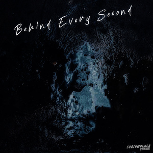 Behind Every Second