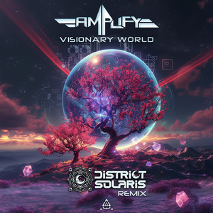 Visionary World (District Solaris Remix)
