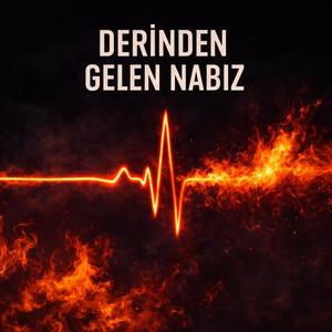 Derinden Gelen Nabız
