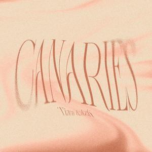 Canaries