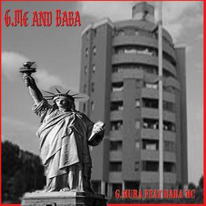 G.Me and Baba (feat. G.mura)