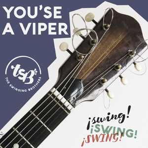 You’Se a Viper