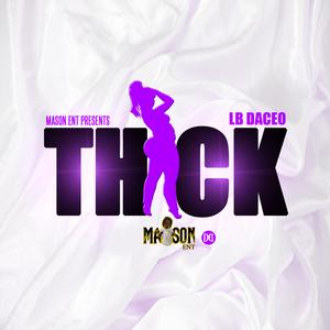 Thick (Radio Edit)