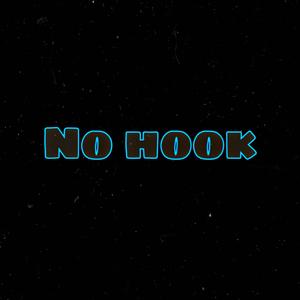 No hook (feat. Solo AJ, Solo Will & Noluvv bando)