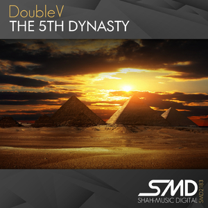 The 5th Dynasty (Original Mix)
