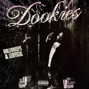 Dookies (feat. lijOfficial)