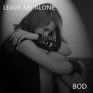 Leave Me Alone