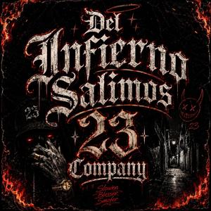 Del Infierno Salimos