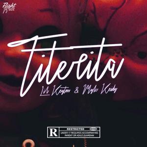 Titerita (feat. Myk Keidy)