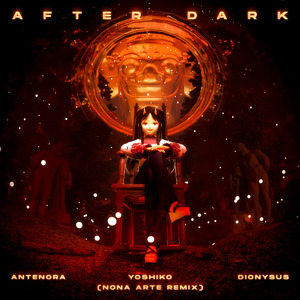 After Dark (Nona Arte Remix)