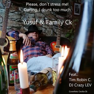 Darling, I Drunk Too Much (Single Version)