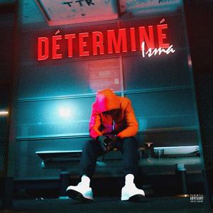 Déterminé