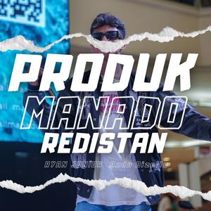 Produk Manado Redistan