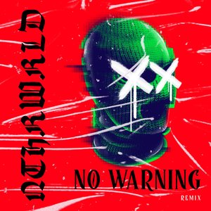 No Warning (Remix)