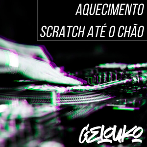 Aquecimento Scratch Até o Chão