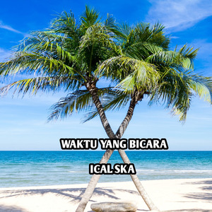 waktu yang berbicara