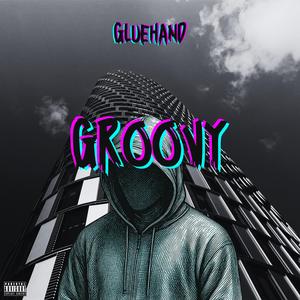 GROOVY