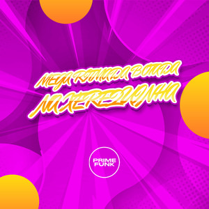 Mega Ritmada Botada Na Xerequinha