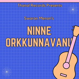 Ninne Orkkunnavanu