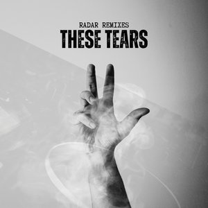 These Tears (ReliF Remix)