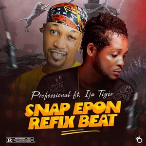 Snap Epon (Refix Beat) (feat. Iju Tiger)