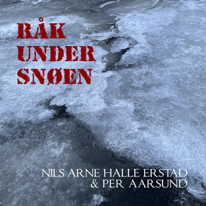 Råk under snøen