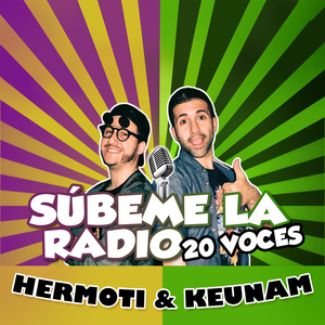 Súbeme la Radio (20 Voces)