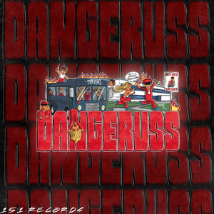 Dangeruss 2025