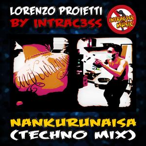 Nankurunaisa (Techno Mix) (Techno Mix)