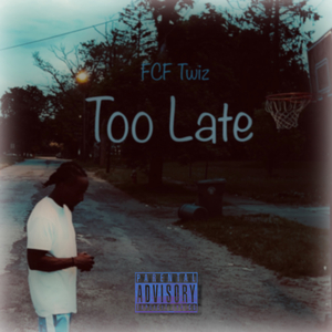 Too Late