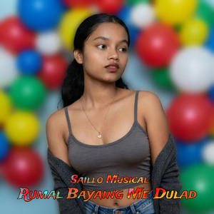 Rumal Bayaing Me Dulad