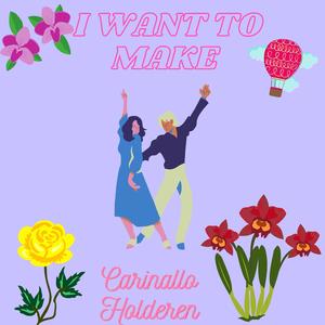 I Want To Make