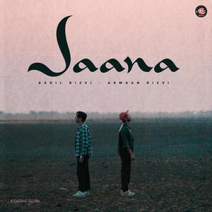 Jaana (feat. Armaan Rizvi)