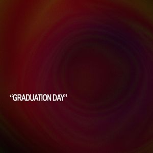 毕业日 GRADUATION DAY