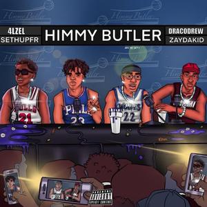 Himmy Butler (feat. SethUpFr, Zaydakid & BACKEND DREW)