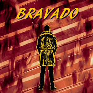 Bravado