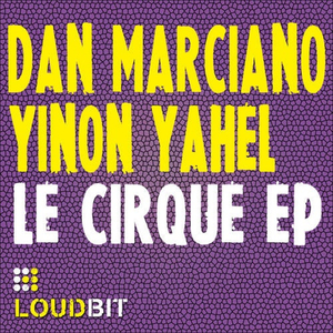 Le Cirque (Original Mix)