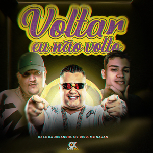 Voltar Eu Não Volto