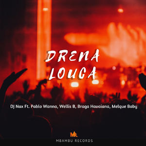 Drena Louca (Instrumental Mix)