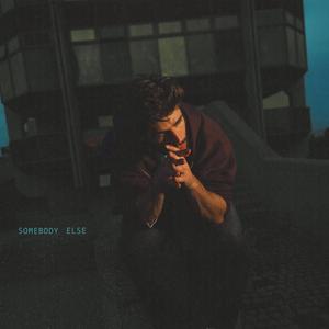 Somebody Else