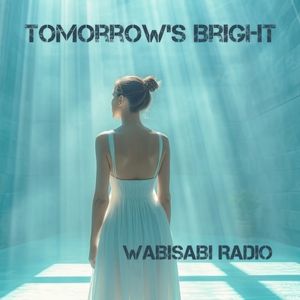 Tomorrow's Bright