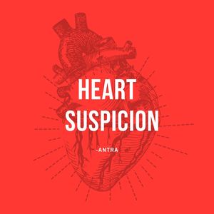 Heart Suspicion