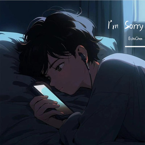 I'm Sorry